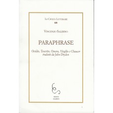 PARAPHRASE  Ovidio, Teocrito,Omero,Virgilio e Chaucer tradotti da John Dryden